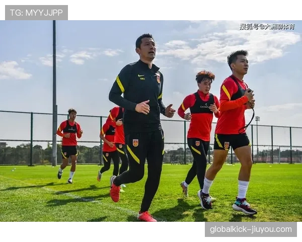 中国男足集训强化战术细节磨合备战世预赛关键战役